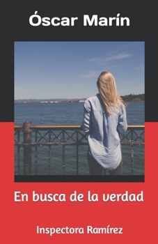 Paperback En busca de la verdad: Inspectora Ramírez [Spanish] Book
