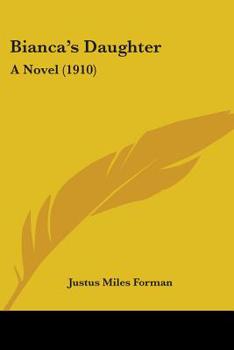 Paperback Bianca's Daughter: A Novel (1910) Book