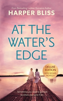 Hardcover At the Water's Edge - Deluxe Edition Book