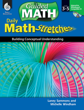 Paperback Daily Math Stretches: Building Conceptual Understanding Levels 3-5 [With CDROM] Book