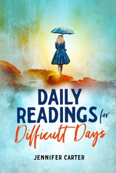 Paperback Daily Readings for Difficult Days Book