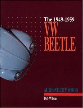 Paperback VW Beetle, 1949-1959: A Restorer's Guide to Authenticity Book