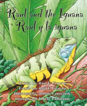 Paperback Raul and the Iguana/Raúl y la iguana Book
