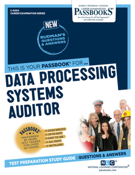 Paperback Data Processing Systems Auditor (C-4004): Passbooks Study Guide Volume 4004 Book
