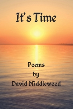 Paperback It's Time: Poems by David Middlewood Book