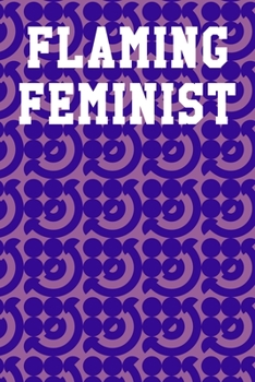 Paperback Flaming Feminist: Graph Paper Notebook 6"x9" 120 Pages Book