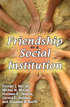 Paperback Friendship as a Social Institution Book