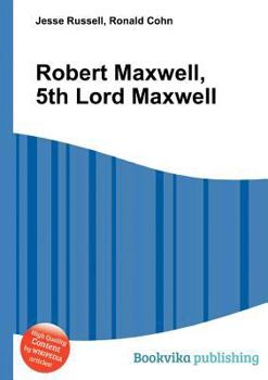 Paperback Robert Maxwell, 5th Lord Maxwell Book