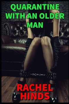 Paperback Quarantine With An Older Man Book