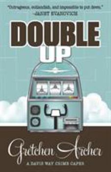 Double Up - Book #6 of the Davis Way Crime Caper