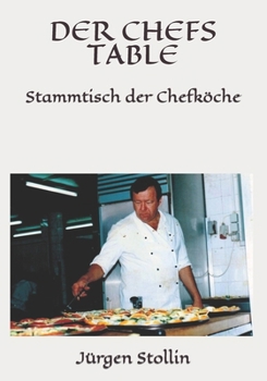 Paperback Der Chefs Table: Stammtisch der Chefköche [German] Book