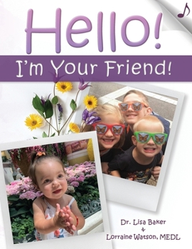 Paperback Hello! I'm Your Friend Book
