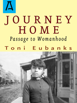 Paperback Journey Home: Passage to Womanhood Book