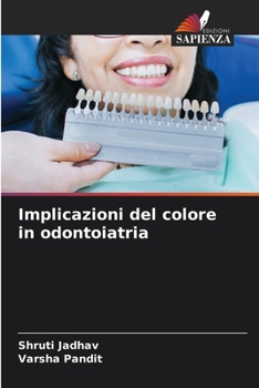 Paperback Implicazioni del colore in odontoiatria [Italian] Book