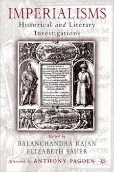 Hardcover Imperialisms: Historical and Literary Investigations, 1500-1900 Book