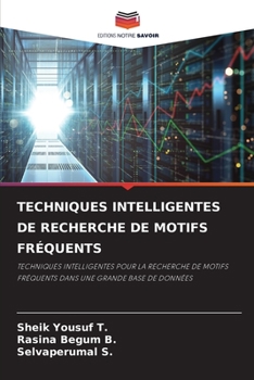 Paperback Techniques Intelligentes de Recherche de Motifs Fréquents [French] Book