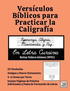 Versículos Bíblicos para Practicar la Caligrafía: Esperanza, Alegría, Misericordia y Paz En Letra Cursiva (Spanish Edition)