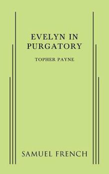Paperback Evelyn in Purgatory Book