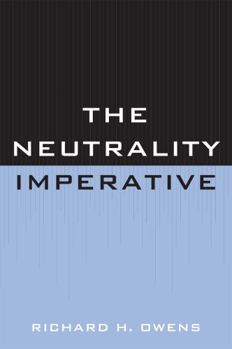 Paperback The Neutrality Imperative Book