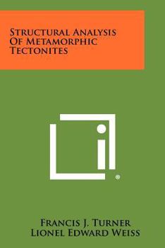 Paperback Structural Analysis Of Metamorphic Tectonites Book