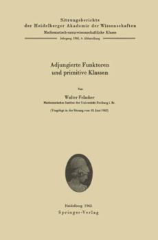 Paperback Adjungierte Funktoren Und Primitive Klassen [German] Book
