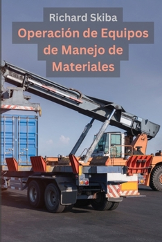 Paperback Operación de Equipos de Manejo de Materiales [Spanish] Book