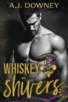 Paperback Whiskey Shivers: The Voodoo Bastards MC Book