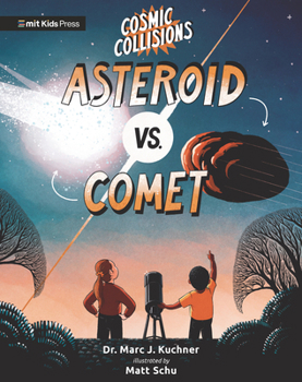 Hardcover Cosmic Collisions: Asteroid vs. Comet Book