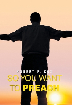 Hardcover So You Want to Preach Book