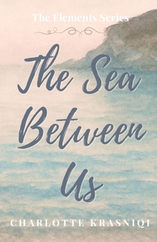 Paperback The Sea Between Us Book