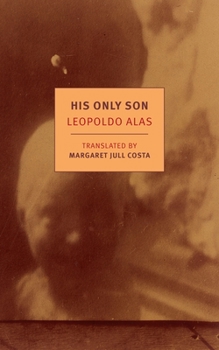 Paperback His Only Son: With Dona Berta Book