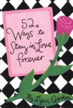 Cards CD-52 Ways to Stay in Lov-52pk Book