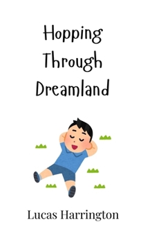 Hardcover Hopping Through Dreamland Book