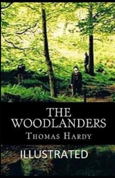 Paperback The Woodlanders Illustrated Book