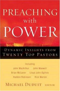 Paperback Preaching with Power: Dynamic Insights from Twenty Top Communicators Book