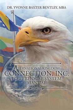 Paperback International Kingdom Connection, Inc. Powerhouse System Manual Book