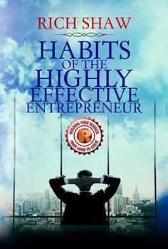 Paperback HABITS OF THE HIGHLY EFFECTIVE ENTREPRENEUR Book