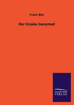 Paperback Der Knabe Ganymed [German] Book