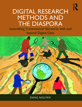 Paperback Digital Research Methods and the Diaspora: Assembling Transnational Networks with and Beyond Digital Data Book