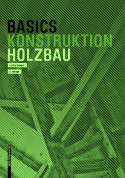 Paperback Basics Holzbau [German] Book