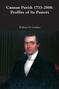 Paperback Canaan Parish 1733-2008: Profiles of its Pastors Book