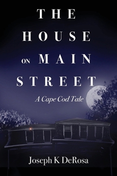 Paperback The House on Main Street: A Cape Cod Tale Book