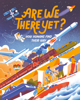 Hardcover Are We There Yet?: How Humans Find Their Way Book