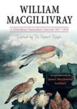 Paperback William MacGillivray's a Hebridean Naturalist's Journal Book