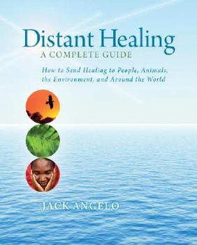 Paperback Distant Healing: A Complete Guide Book