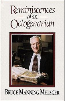 Reminiscences of an Octogenarian
