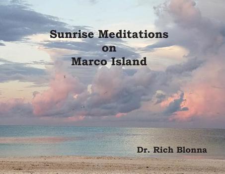 Paperback Sunrise Meditations on Marco Island Book