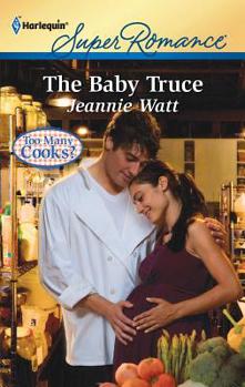 The Baby Truce - Book #1 of the Too Many Cooks ?
