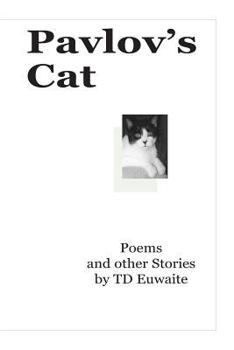 Paperback Pavlov's Cat, Poems and other Stories Book