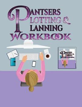 Paperback Pantsers Plotting & Planning Workbook 9 Book